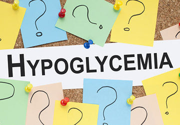 Hypoglycemia - Much More than Just Low Blood Sugar