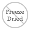 Not Freeze Dried